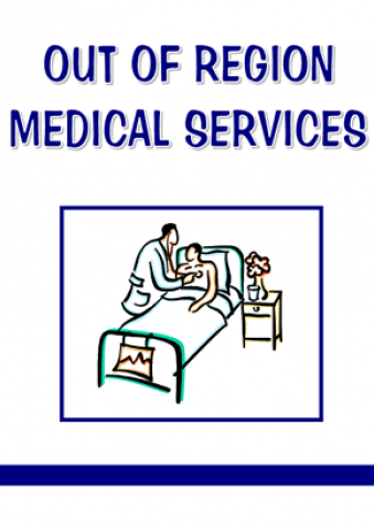 Out of Region Medical Services